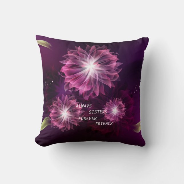 SQUARE PILLOW "ALWAYS SISTERS FOREVER FRIENDS" KUSSEN (Voorkant)