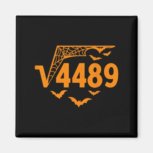 Square Root 4489 Funny Halloween Meme 67 Math Teac Magneet (Voorkant)
