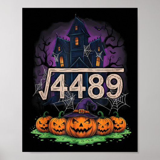 Square Root 4489 Funny Halloween Meme 67 Math Teac Poster (Voorkant)