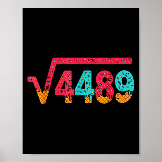 Square Root 4489 Slang Math Teacher Six Seven 6 7 Poster (Voorkant)