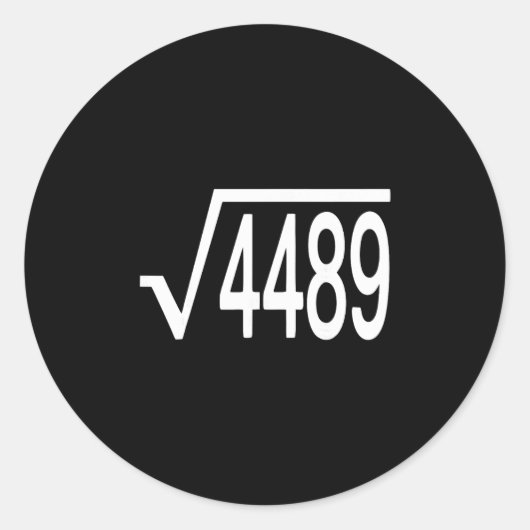Square Root 4489 Slang Math Teacher Six Seven 6 7  Ronde Sticker (Voorkant)