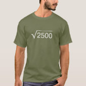 Square Root of 2500 50th Birthday Math Teacher T-shirt (Voorkant)