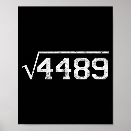 Square Root Of 4489 Slang Math Teacher Six Seven 6 Poster (Voorkant)