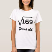 Square Root van 169 13 jaar oud T-shirt (Voorkant)