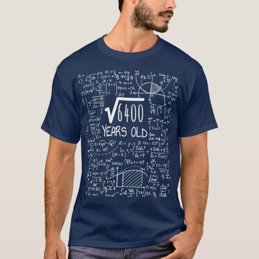 Square Root van 6400 80 jaar oude 80e verjaardag T-shirt (Voorkant)