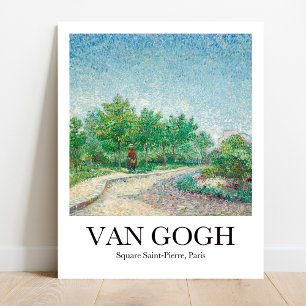 Square Saint-Pierre, Parijs door Vincent Van Gogh Poster