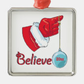 Square Shaped Believe Metalen Ornament (Voorkant)