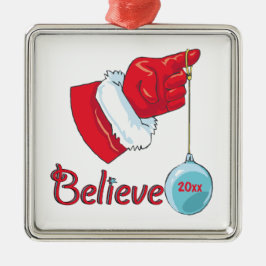 Square Shaped Believe Metalen Ornament