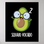 Square-vocado Funny Avocado Pun Dark BG Poster (Voorkant)