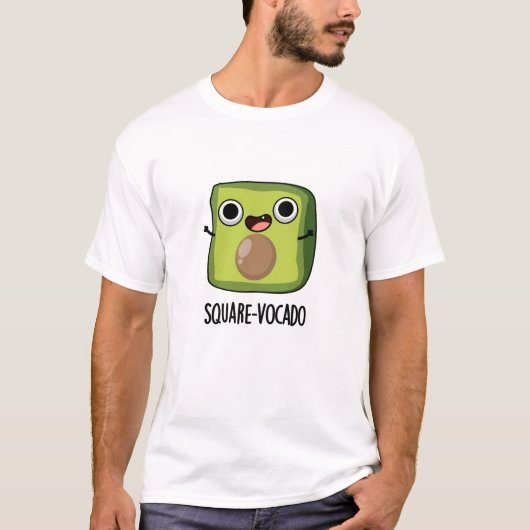 Square-vocado grappige avocado puns t-shirt (Voorkant)