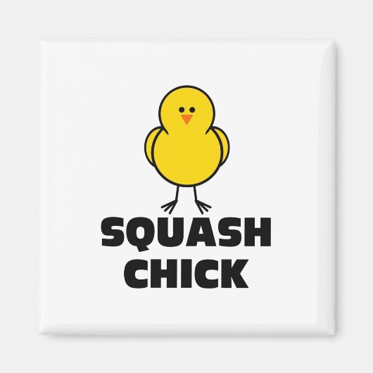Squash Chick Magneet (Voorkant)