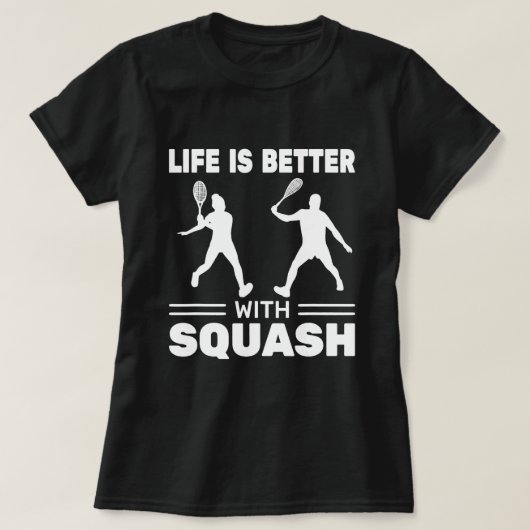 Squash Coach voor Coching Squash Life is Beter wit T-shirt (Design voorkant)