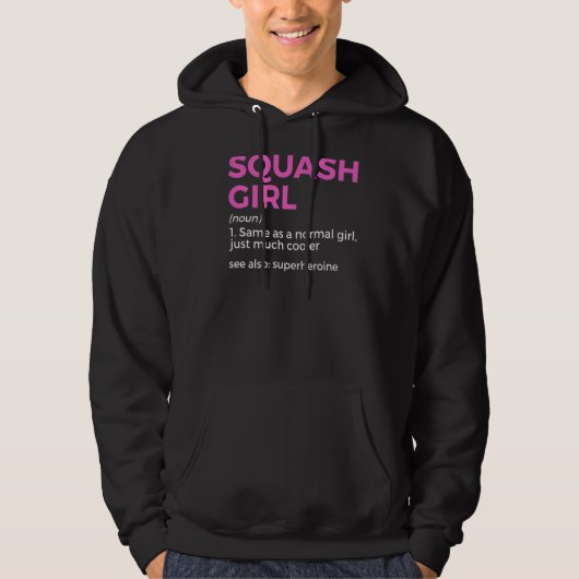 Squash Girl Definition Squash Player 1 Hoodie (Voorkant)