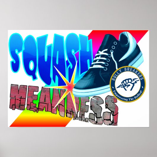 Squash Means Anti-Bullying Poster Classroom (Voorkant)