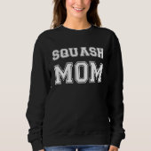 Squash Mom Squash Game Player Mom Squash Trui (Voorkant)