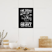 Squat Analogie for Life - Beend Day - Gym Motivati Poster (Keuken)