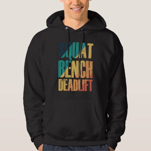 Squat Bench Deadlift Bodybuilding Muscles Hoodie (Voorkant)
