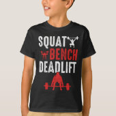 Squat Bench Deadlift Gym Workout T-shirt (Voorkant)
