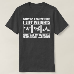 Squat, Bench, Deadlift - Motivatie krachtig T-shirt