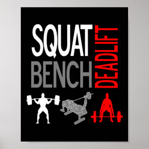 Squat Bench Deadlift T Shirt Gym Gewichtheffen T-s Poster