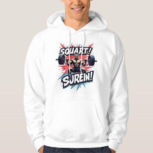 Squat & Conquer: Kracht ontketend Hoodie (Voorkant)