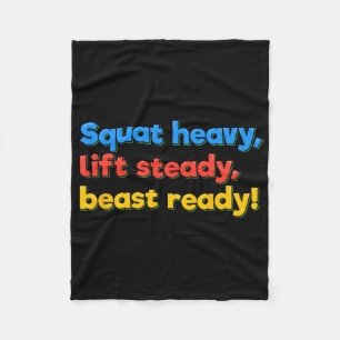Squat Heavy Lift Steady Beast Ready Funny Gym Humo Fleece Deken