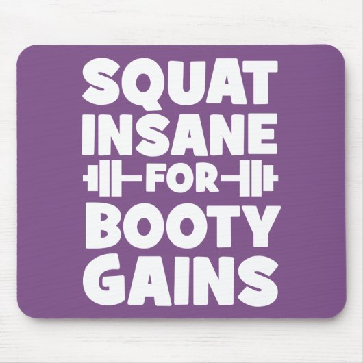 Squat Insane Voor Booty Winsten - Vrouwen Grappige Muismat (Voorkant)