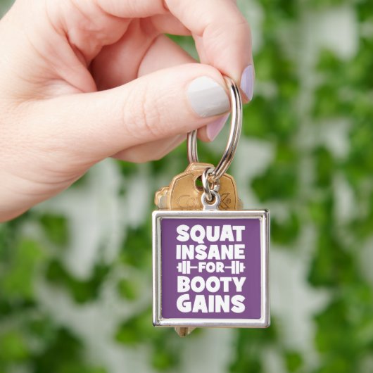 Squat Insane Voor Booty Winsten - Vrouwen Grappige Sleutelhanger (Hand)