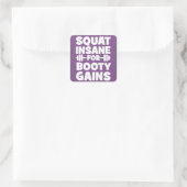 Squat Insane Voor Booty Winsten - Vrouwen Grappige Vierkante Sticker (Tas)