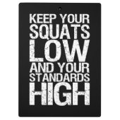 Squat Low - Bodybuilding Workout Motivational Klembord (Achterkant)