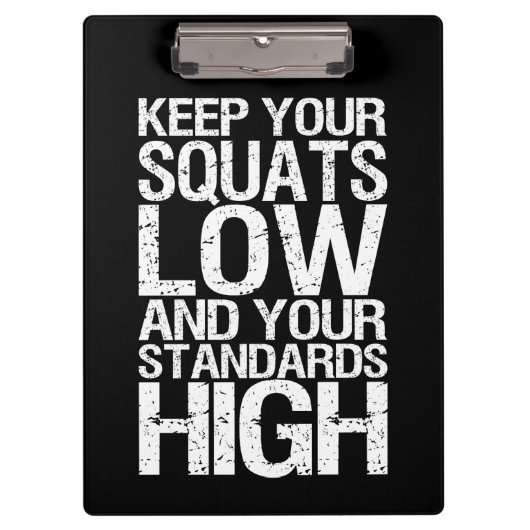 Squat Low - Bodybuilding Workout Motivational Klembord (Voorkant)