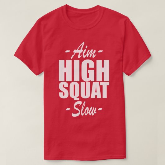 Squat Mik hoog Squat langzaam w T-shirt (Design voorkant)