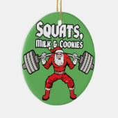 Squat, Milk and Cookies - Santa Claus Keramisch Ornament (Rechts)