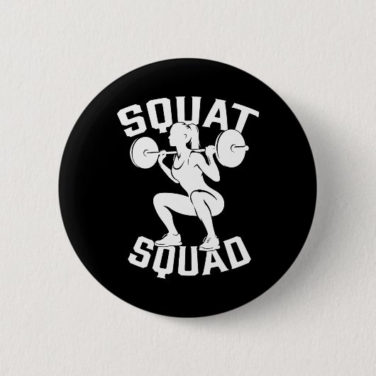 Squat Squad Workout Partner Trainer Coach Bodybuil Ronde Button 5,7 Cm (Voorkant)