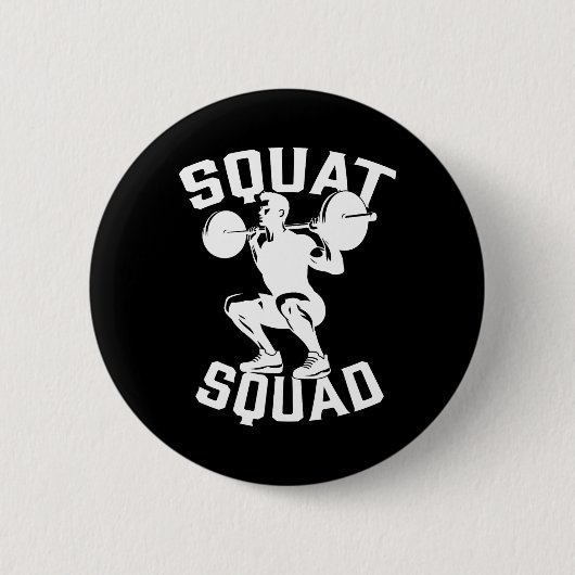 Squat Squad Workout Partner Trainer Coach Bodybuil Ronde Button 5,7 Cm (Voorkant)