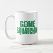SQUATCH als een PRO in Bobo's GONE SQUATCHIN Koffiemok (Links)