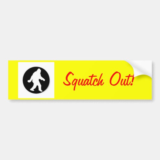 squatch.png, Squatch out! Bumpersticker (Voorkant)