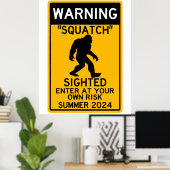 Squatch (Sasquatch) Gewogen binnengaan bij uw eige Poster (Thuiskantoor)