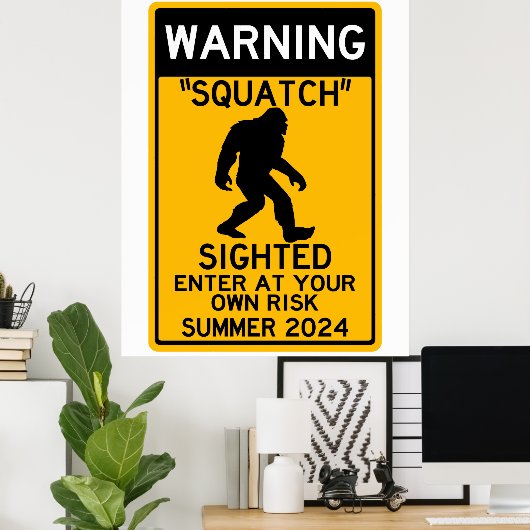 Squatch (Sasquatch) Gewogen binnengaan bij uw eige Poster (Thuiskantoor)