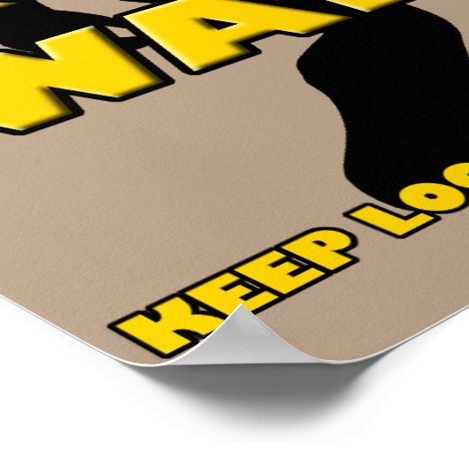 Squatch Watch Funny Sasquatch Bigfoot Yeti Poster (Hoek)