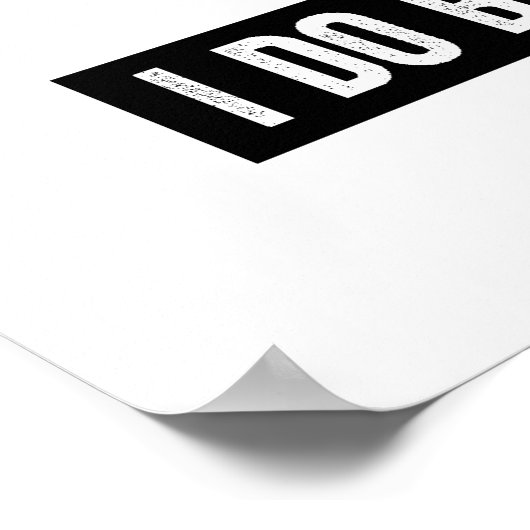 Squatch Watch - Ik geloof Poster (Hoek)