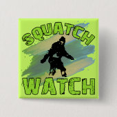 Squatch Watch Vierkante Button 5,1 Cm (Voorkant)
