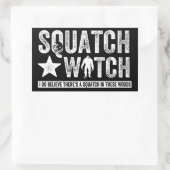 Squatch Watch (voor donker) geloof ik wel. Rechthoekige Sticker (Tas)