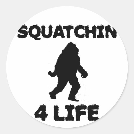Squatchin 4 Leven Ronde Sticker (Voorkant)