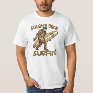 Squatchin? Squatch Gone Surfing t shirt