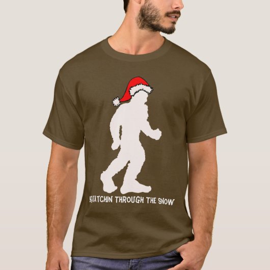 Squatchin through the Snow Shirt (Voorkant)