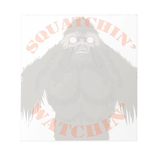 Squatchin' Watchin' Bigfoot Love Note Pad Notitieblok (Voorkant)