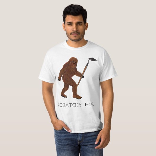 Squatchy Hoe! T-shirt (Voorkant volledig)