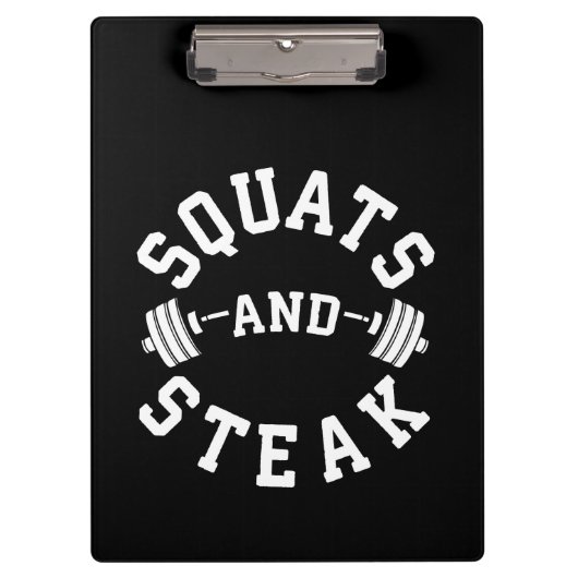 Squats and Steak, Beendag - Funny Workout Klembord (Voorkant)