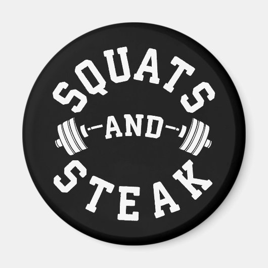 Squats and Steak, Beendag - Funny Workout Magneet (Voorkant)